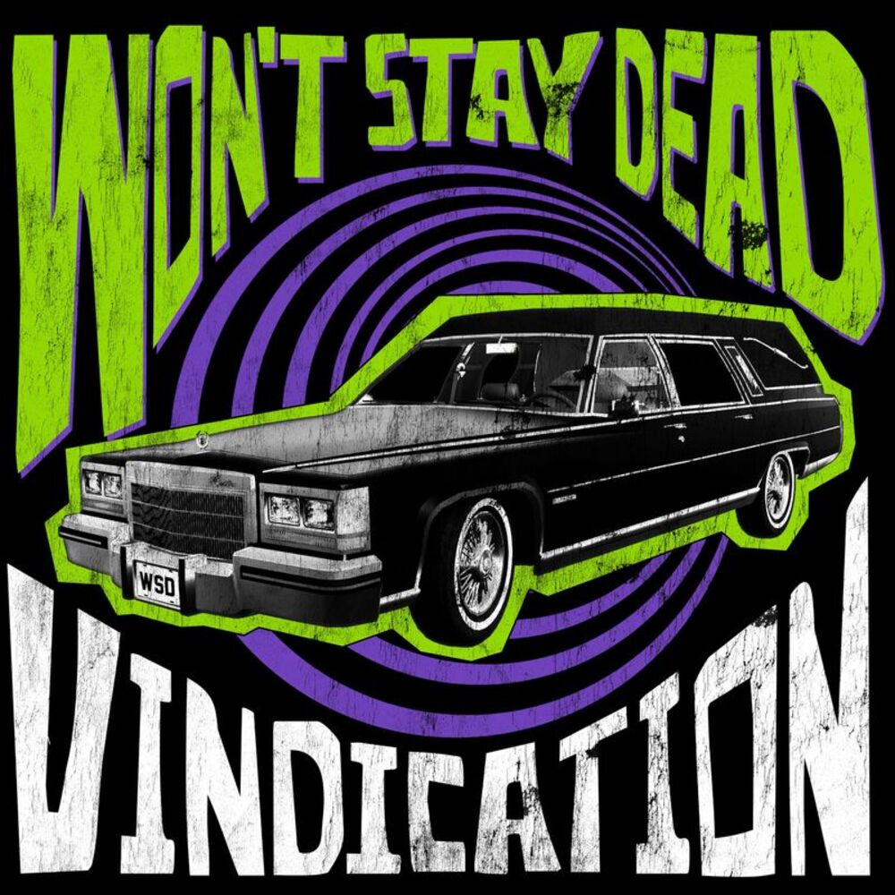 Won't Stay Dead - Vindication  CD